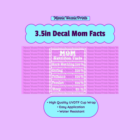 Mom Facts 3.5in Decal